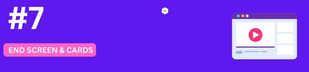 Add End Screen & Cards Add End Screen & Cards